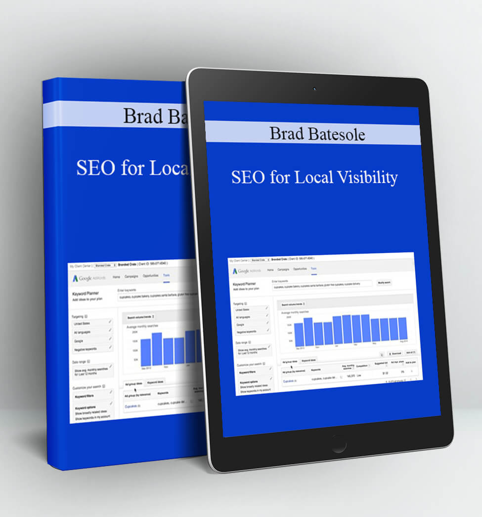 SEO for Local Visibility - Brad Batesole