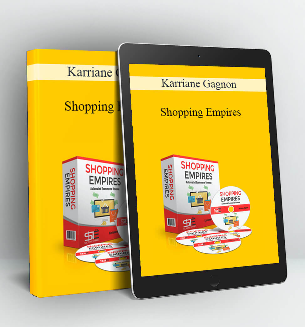 Shopping Empires - Karriane Gagnon