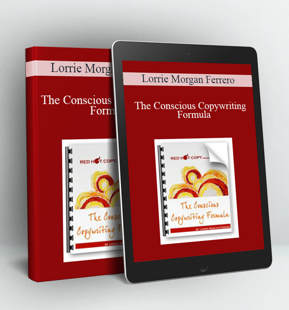 The Conscious Copywriting Formulan - Lorrie Morgan Ferrero