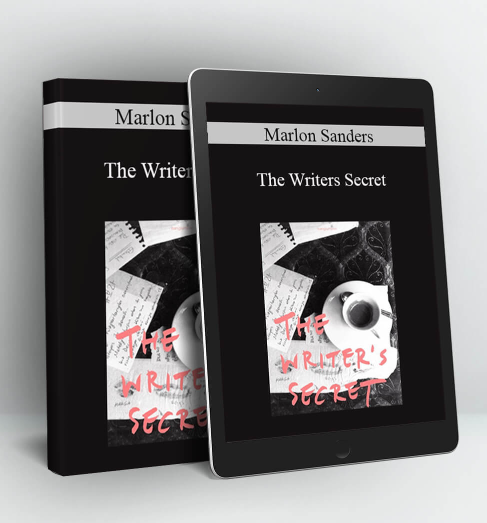 The Writers Secret - Marlon Sanders