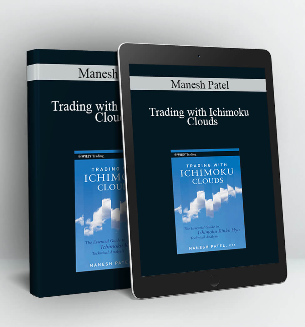 Trading with Ichimoku Clouds - Manesh Patel