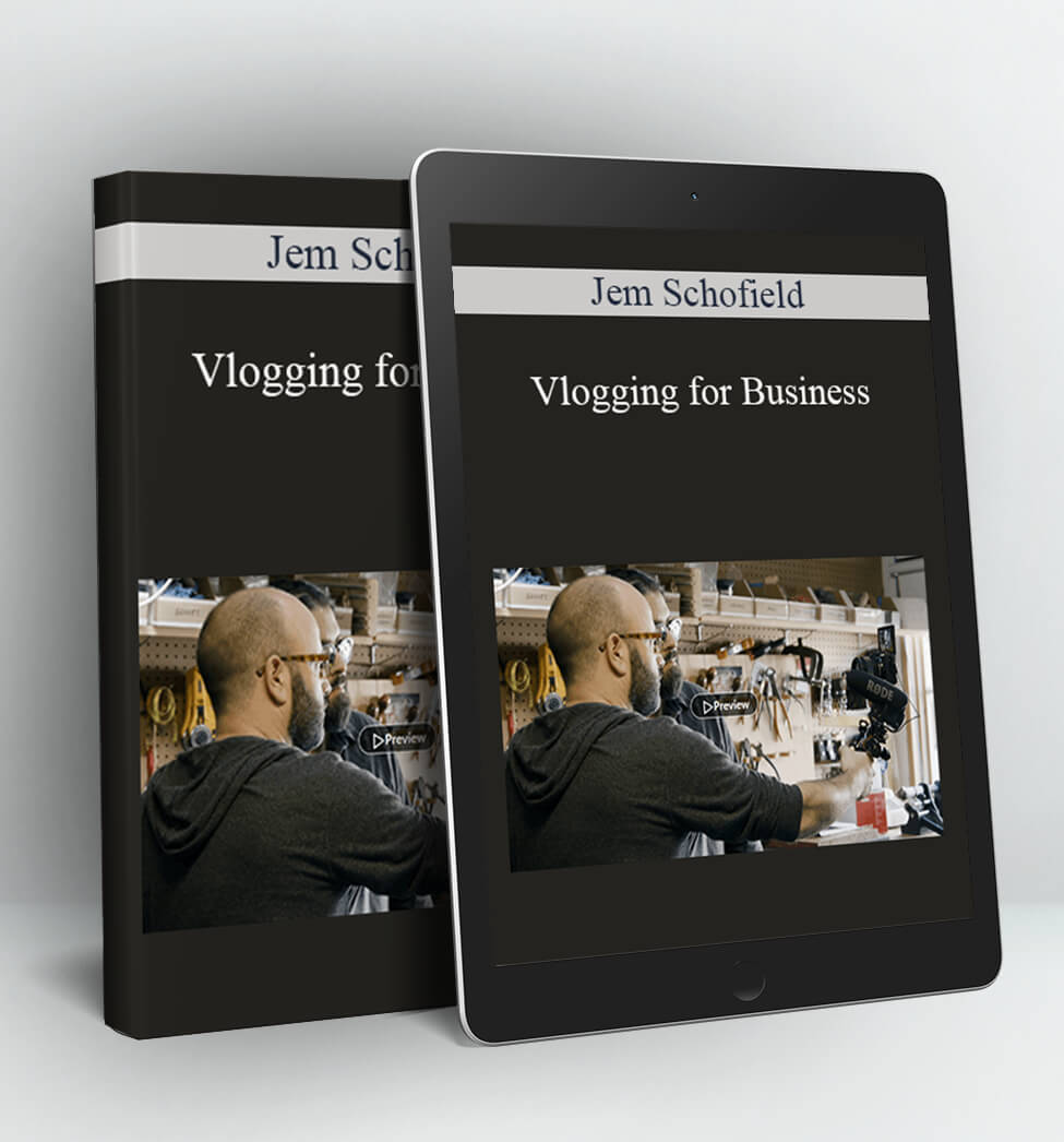 Vlogging for Business - Jem Schofield