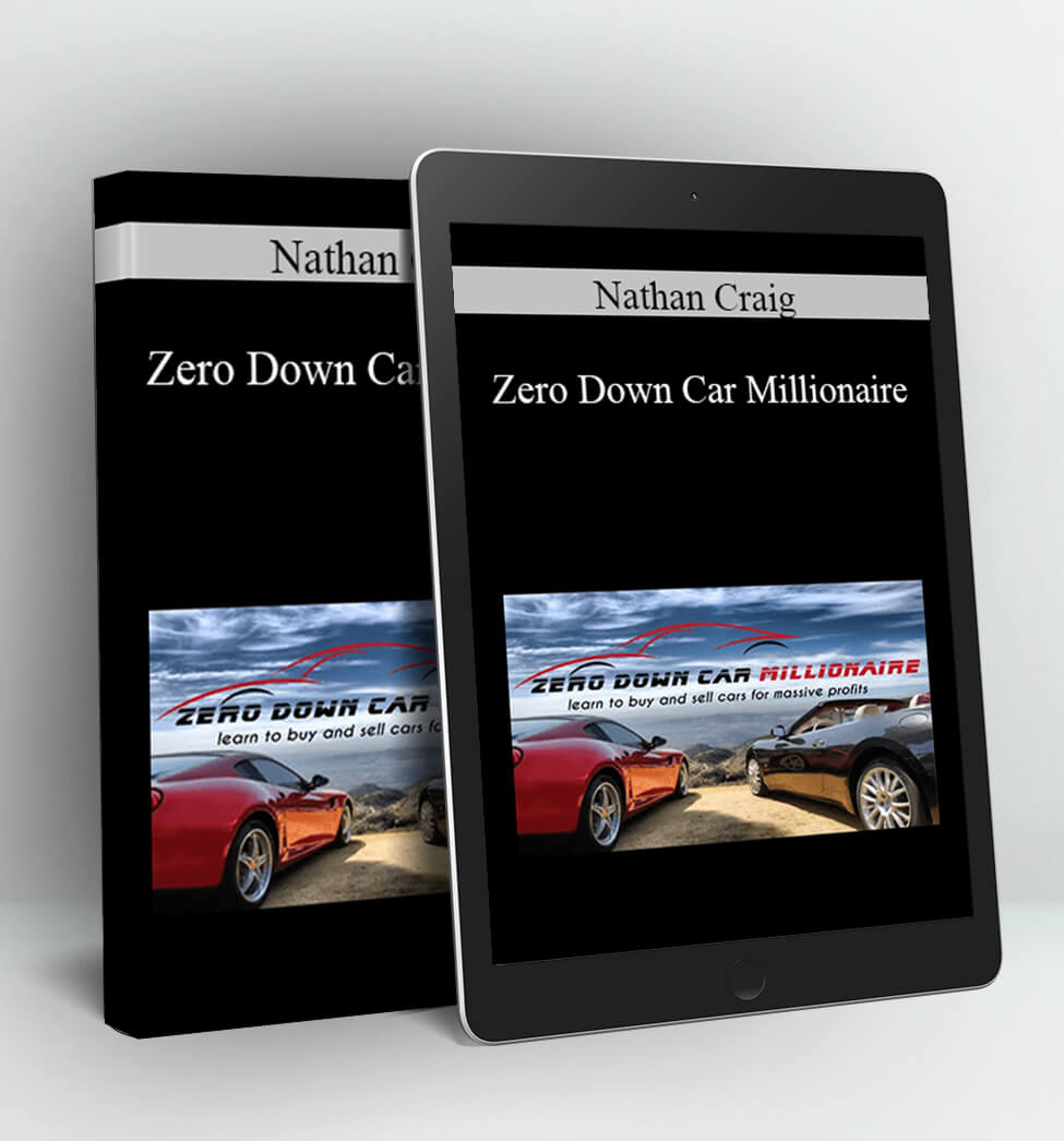 Zero Down Car Millionaire - Nathan Craig