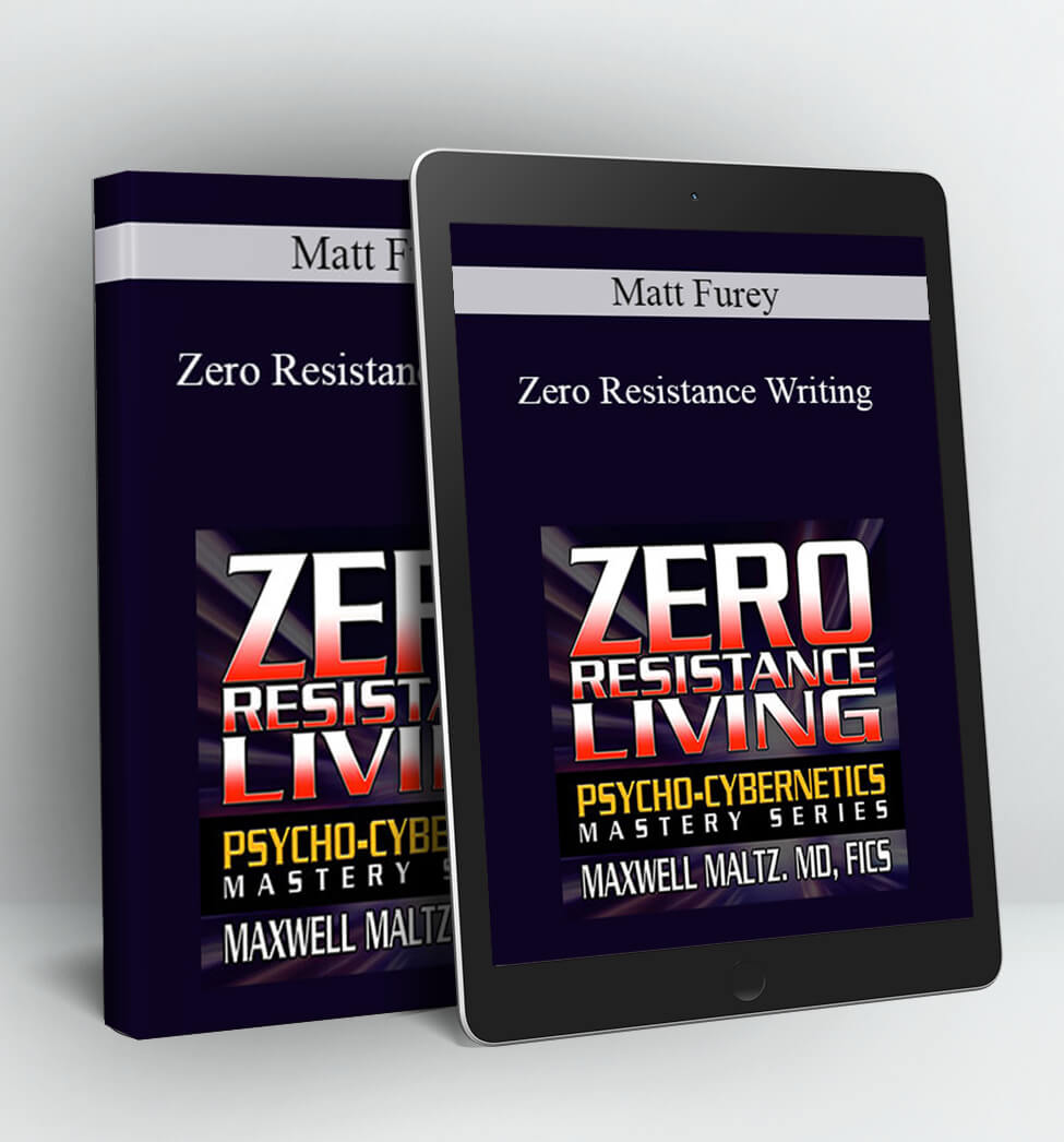 Zero Resistance Writing - Matt Furey