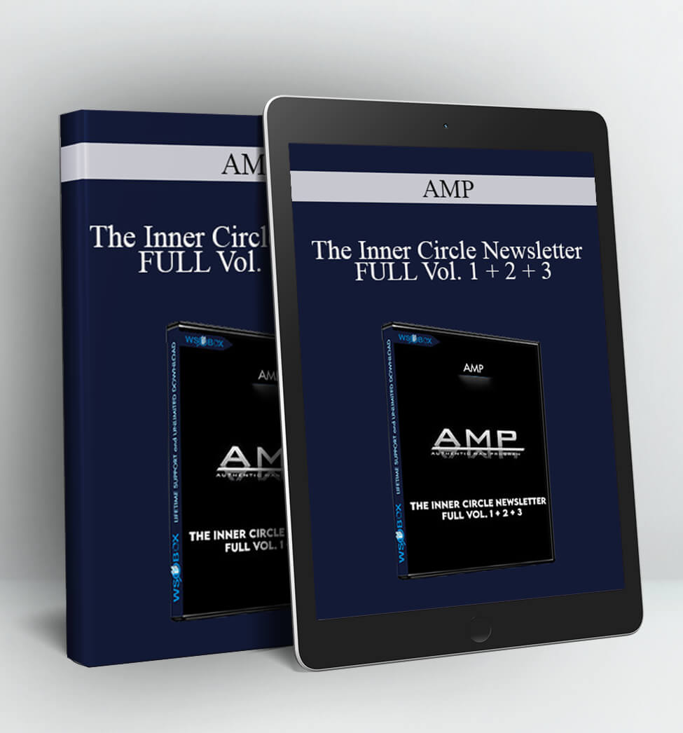 The Inner Circle Newsletter FULL Vol. 1 + 2 + 3 - AMP