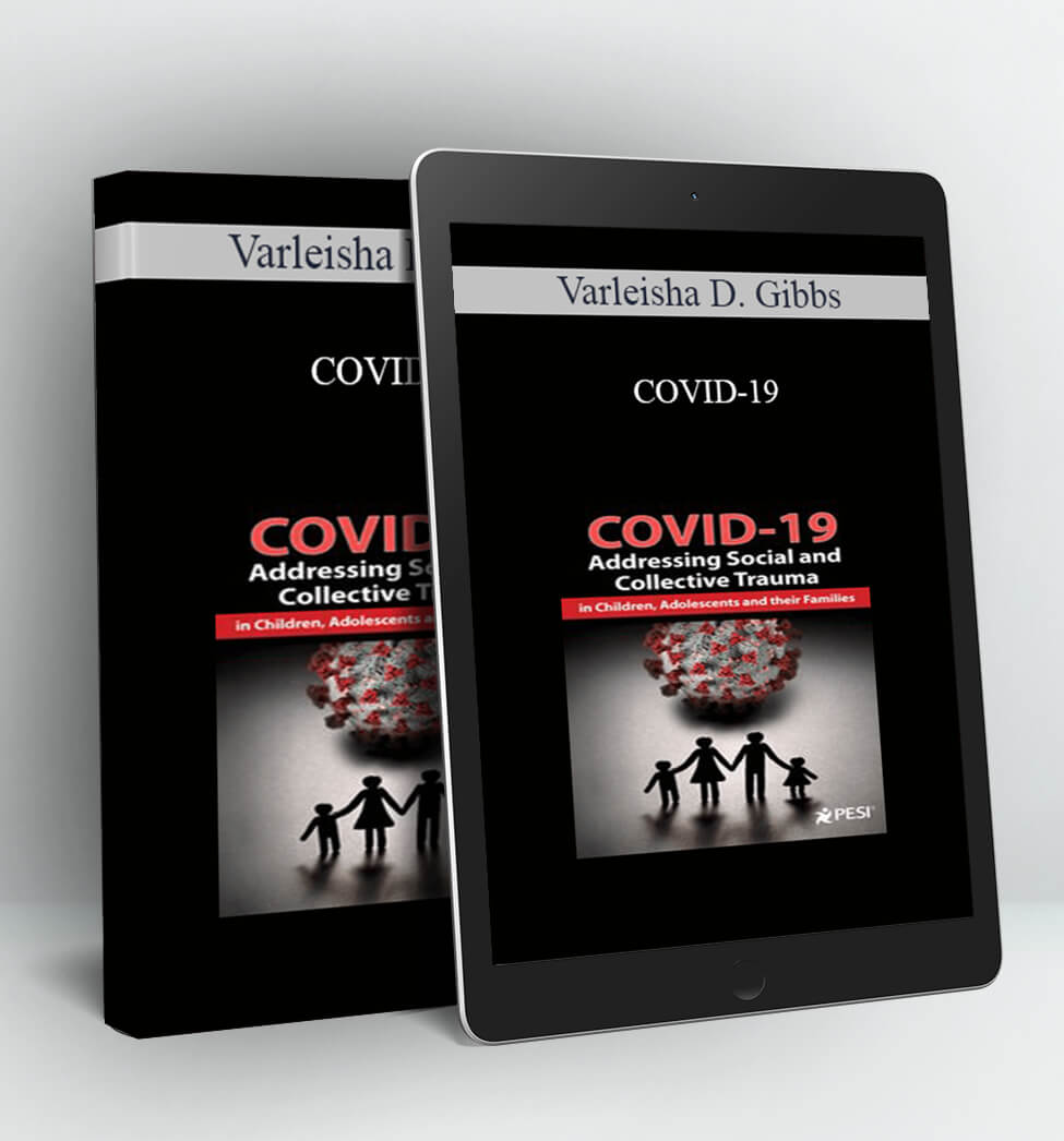 COVID-19 - Varleisha D. Gibbs