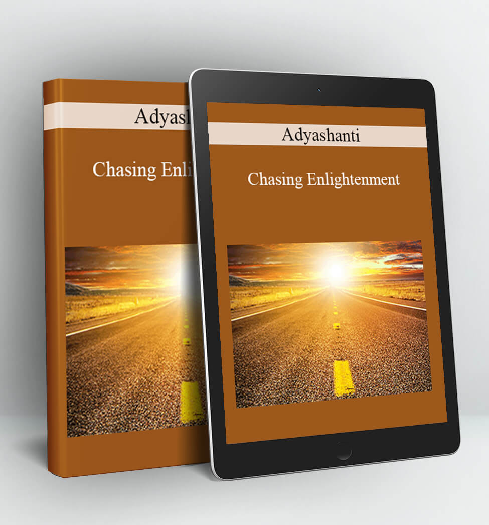 Chasing Enlightenment - Ady ashanti