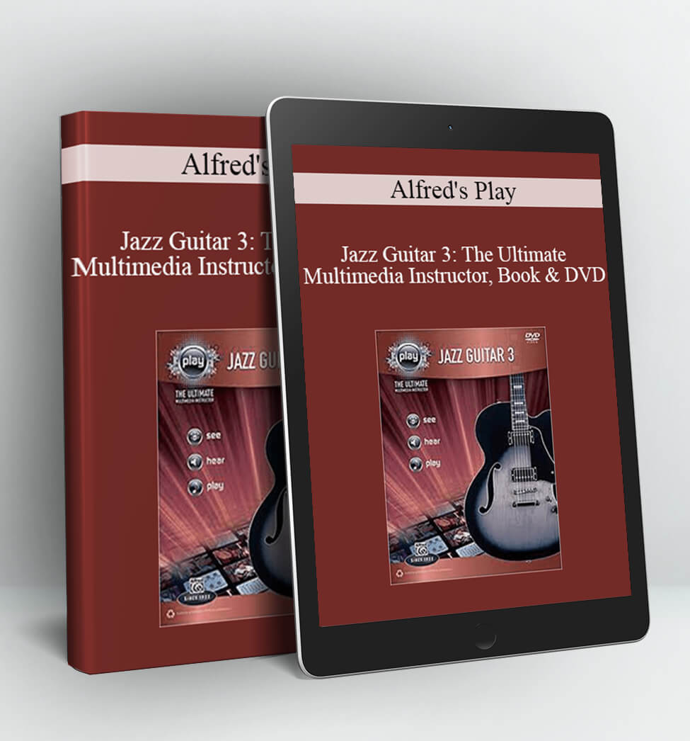 Jazz Guitar 3: The Ultimate Multimedia Instructor