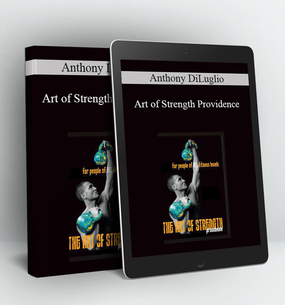 Anthony DiLuglio - Art of Strength Providence