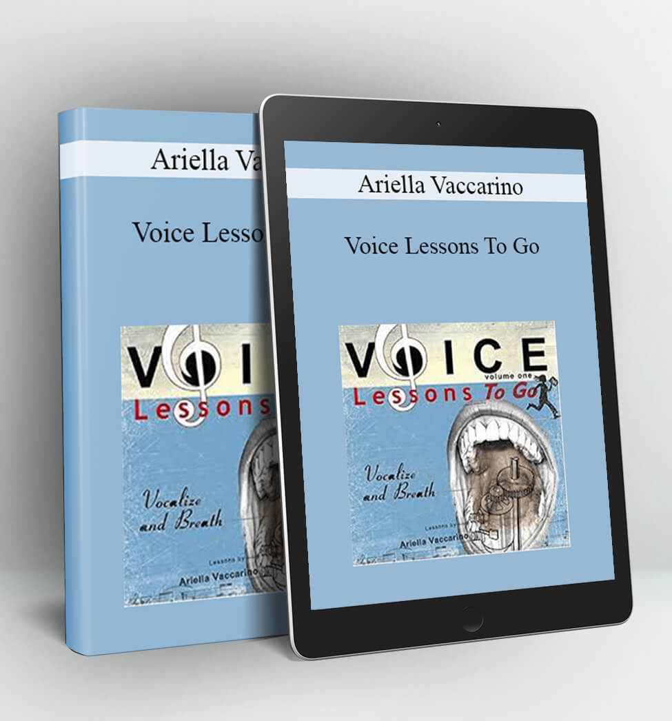 Voice Lessons To Go - Ariella Vaccarino