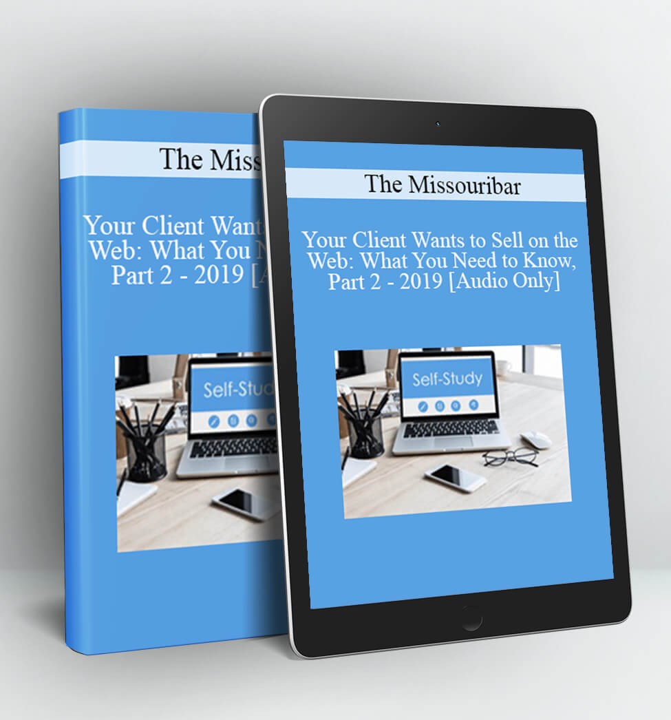 Your Client Wants to Sell on the Web - The Missouribar