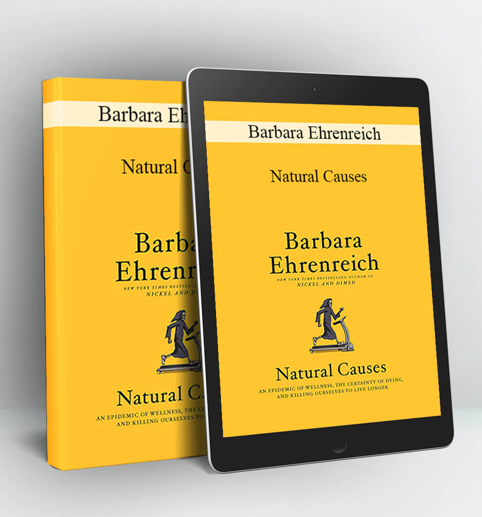 Natural Causes - Barbara Ehrenreich