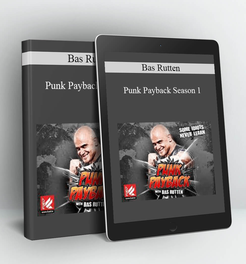 Punk Payback Season 1 - Bas Rutten