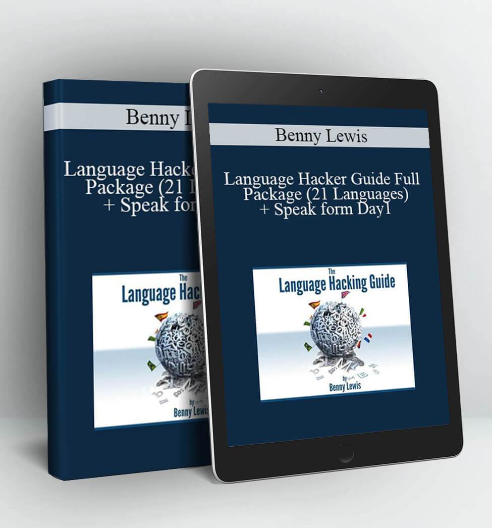 Language Hacker Guide Full Package (21 Languages) + Speak form Day1 - Benny Lewis