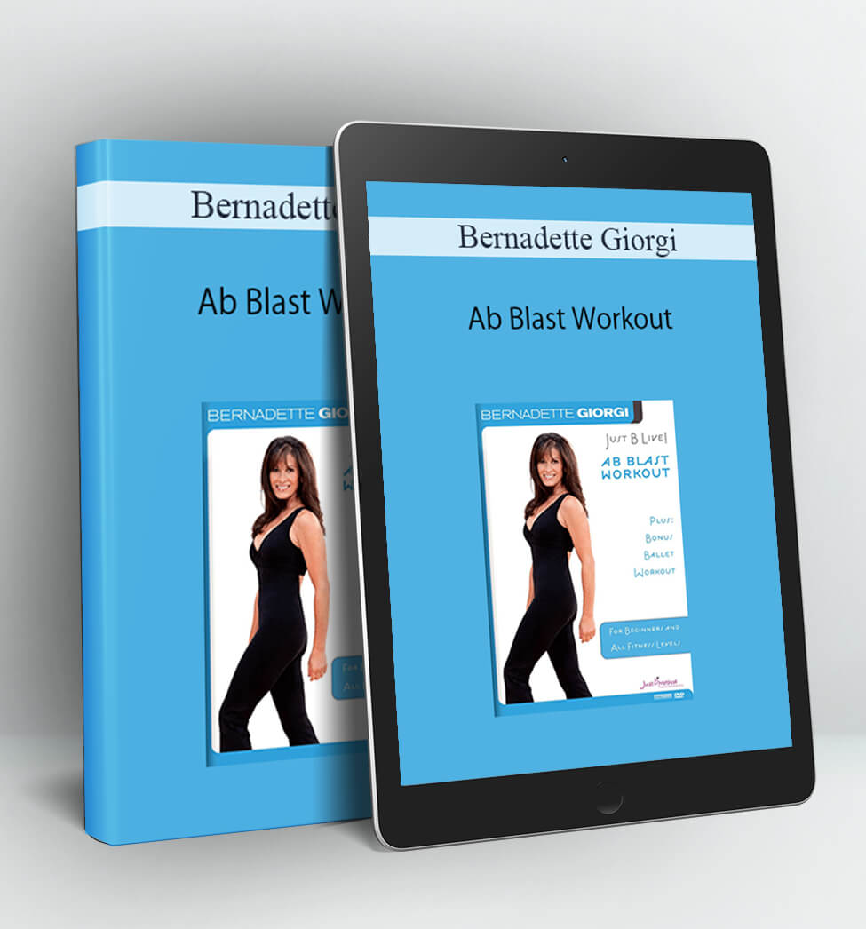 Ab Blast Workout - Bernadette Giorgi