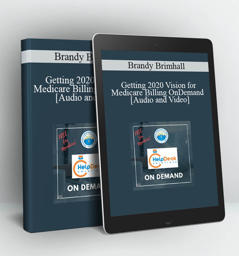 Getting 2020 Vision for Medicare Billing OnDemand - Brandy Brimhall