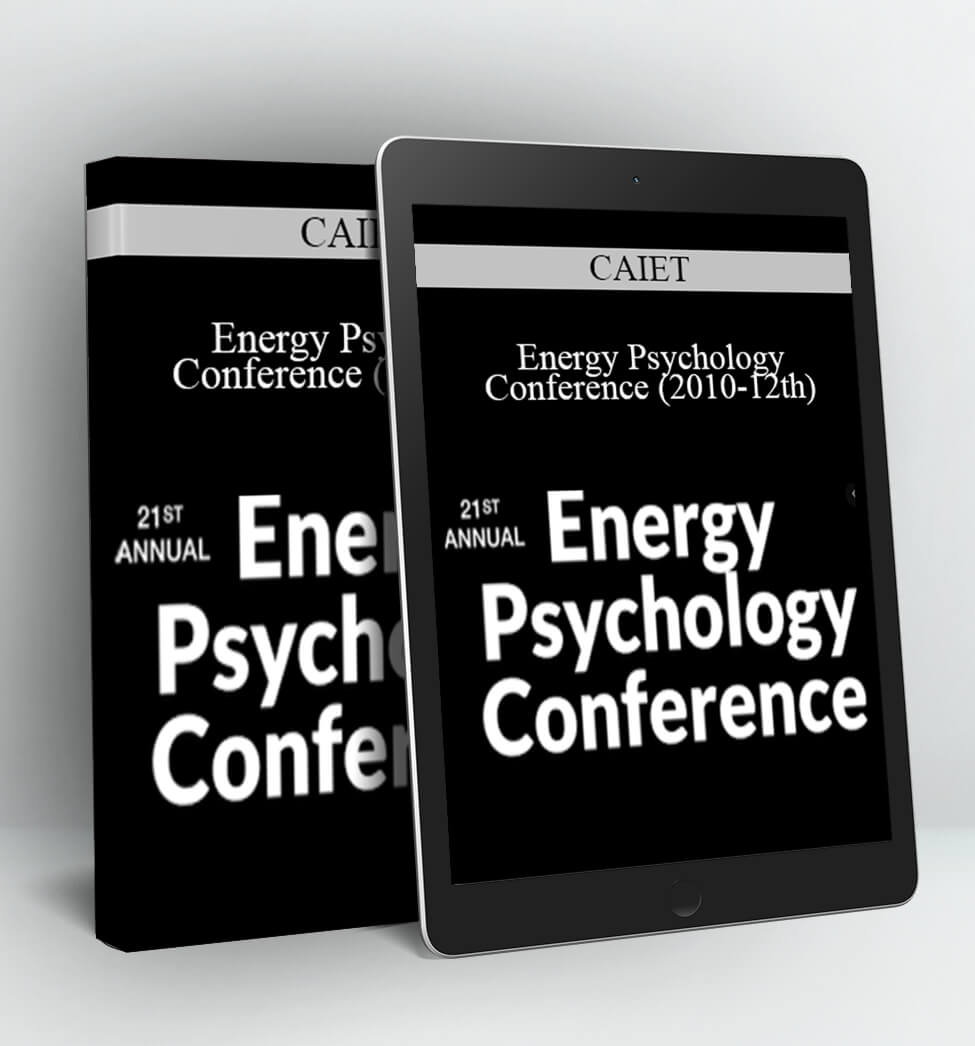 Energy Psychology Conference (2010-12th) - CAIET