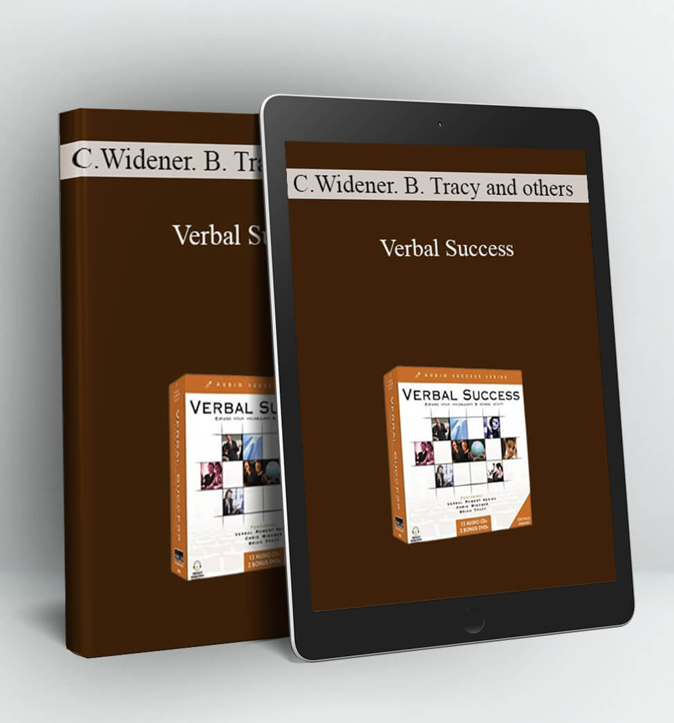 Verbal Success - Chris Widener. Brian Tracy and others