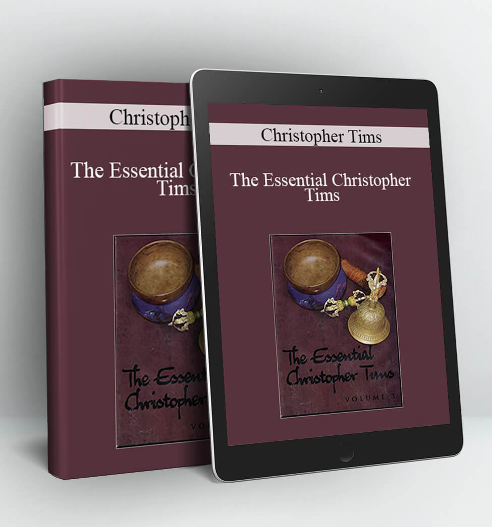 The Essential Christopher Tims - Christopher Tims