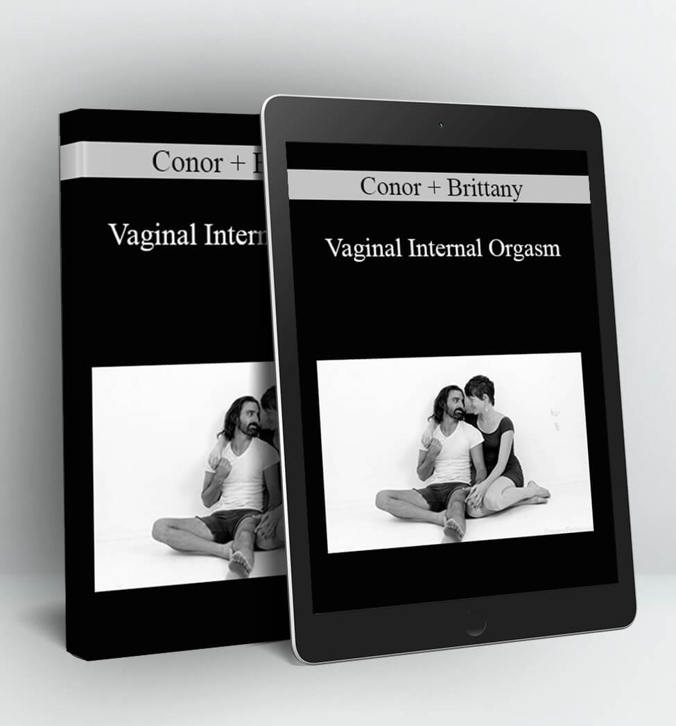 Vaginal Internal Orgasm - Conor + Brittany