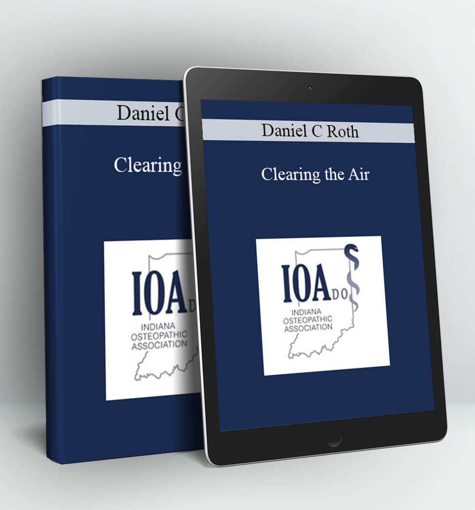 Clearing the Air - Daniel C Roth