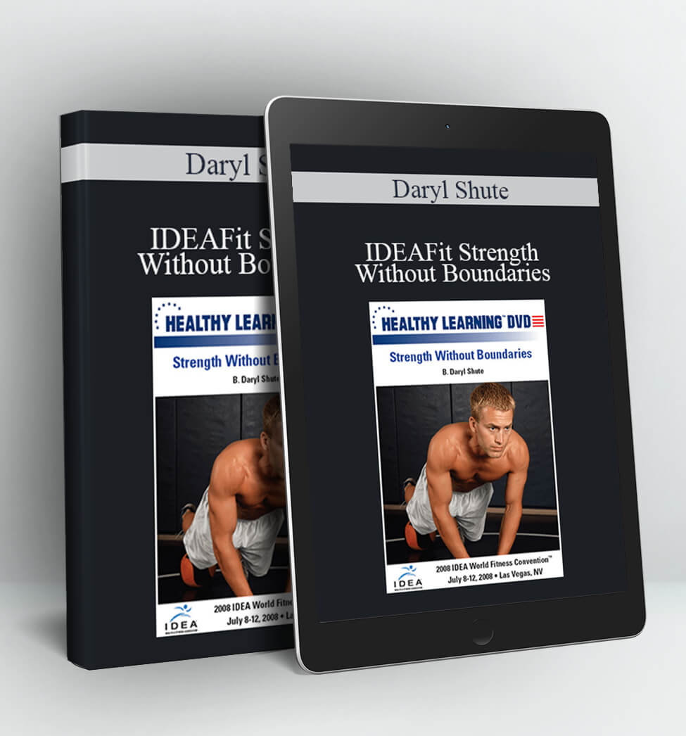 IDEAFit Strength Without Boundaries - Daryl Shute