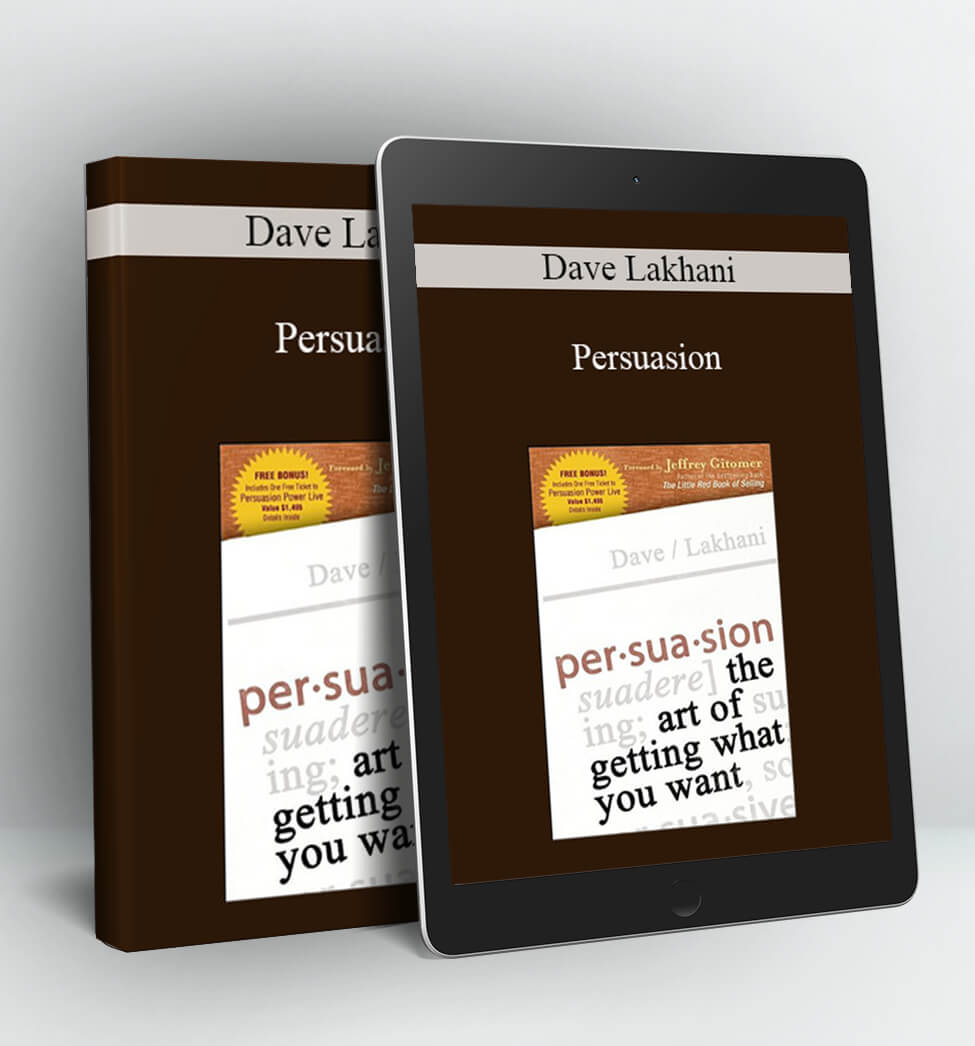 Persuasion - Dave Lakhani