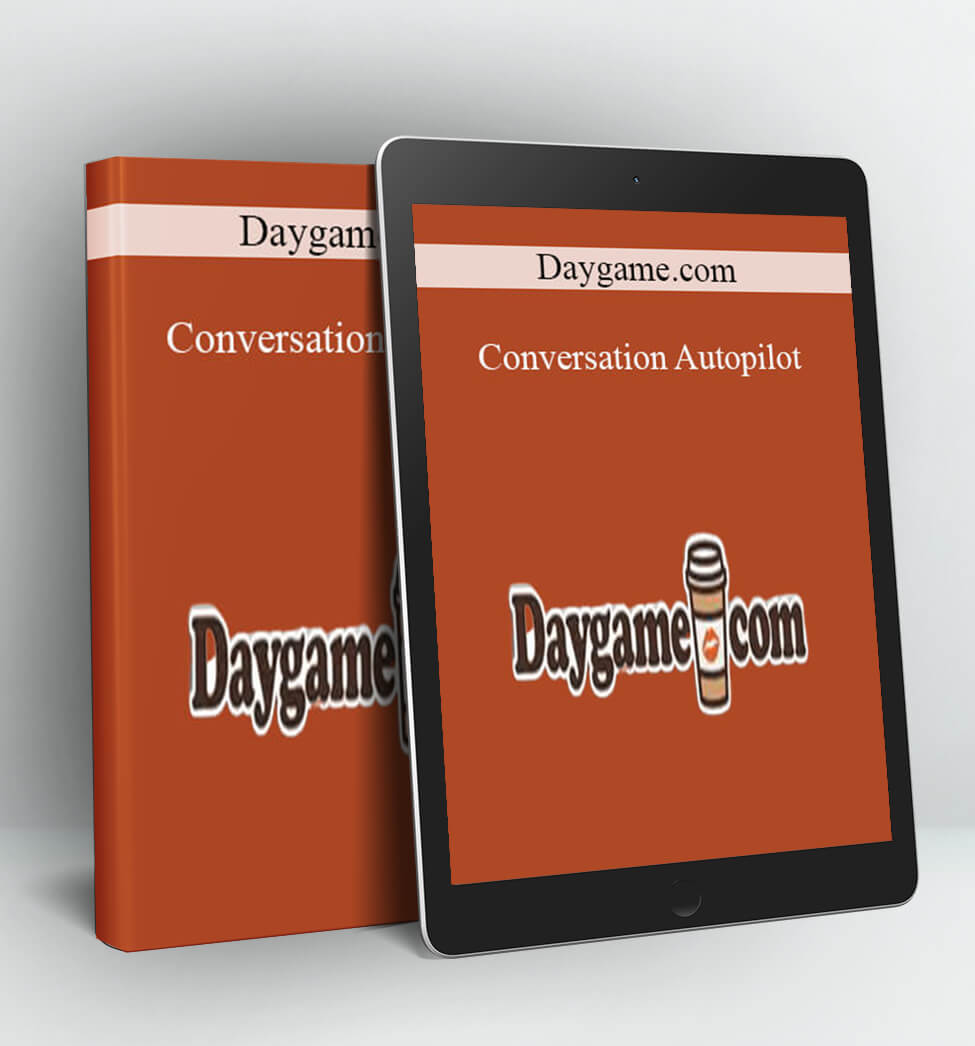 Conversation Autopilot - Daygame.com