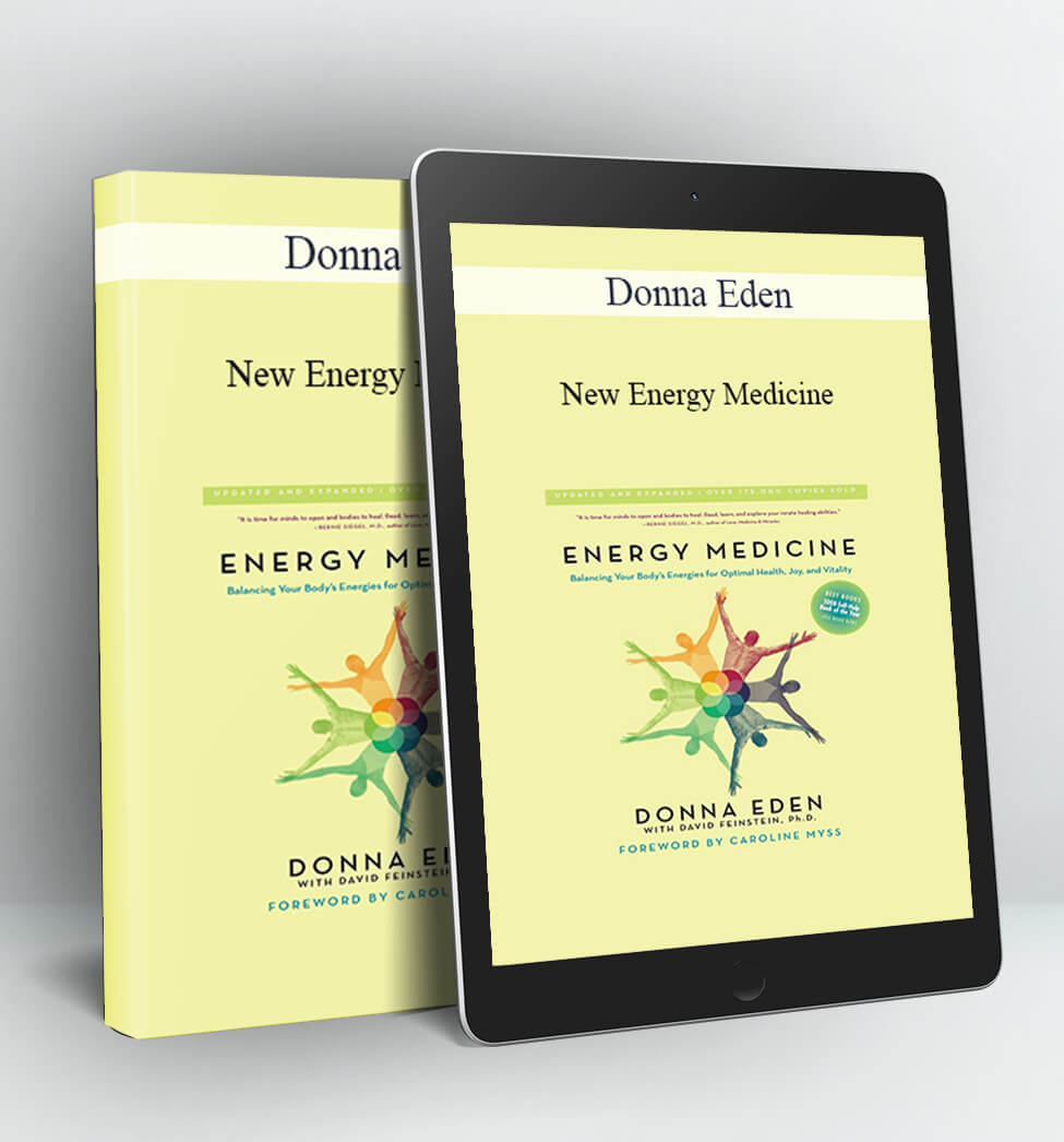 New Energy Medicine - Donna Eden