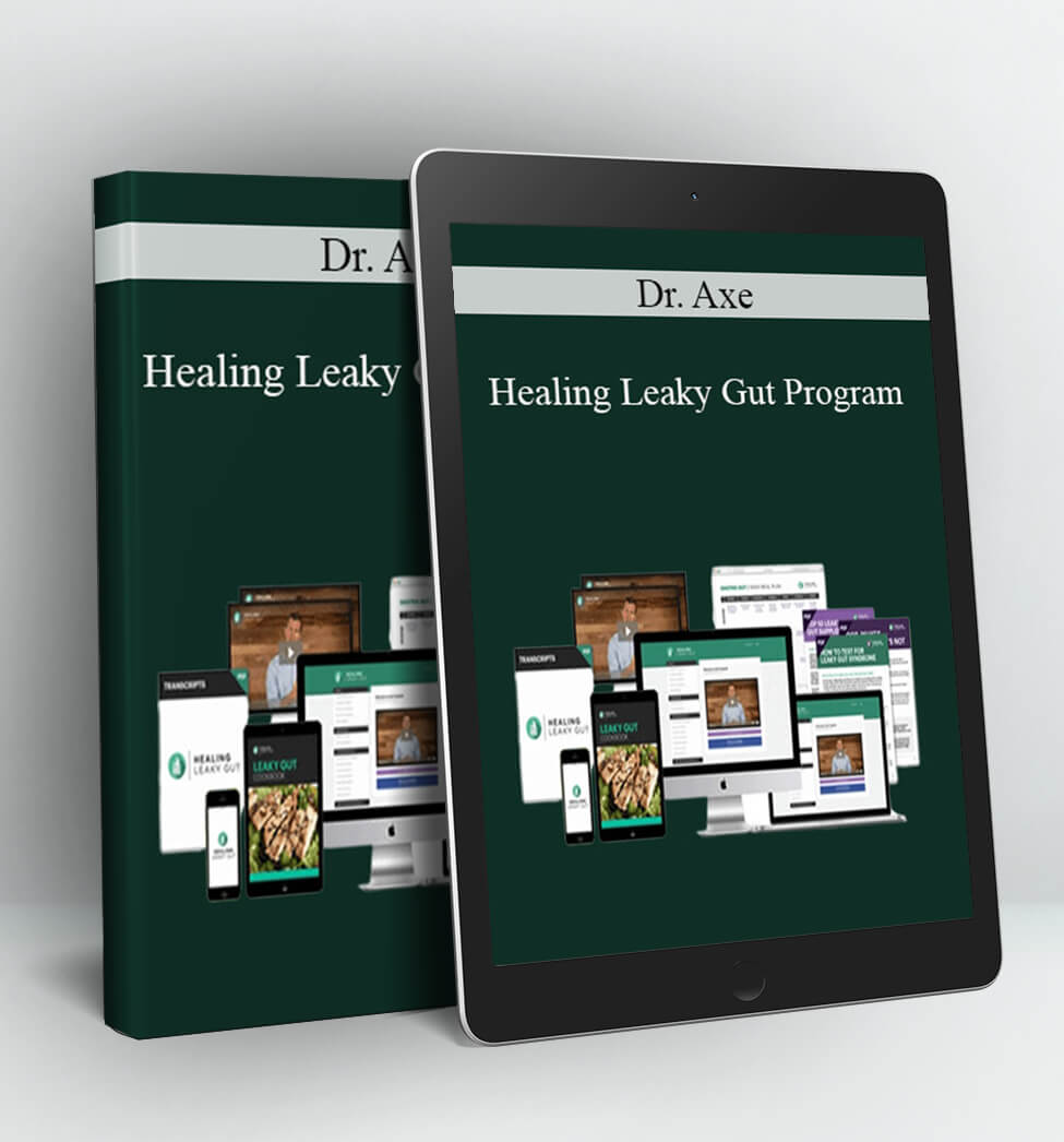 Healing Leaky Gut Program - Dr. Axe