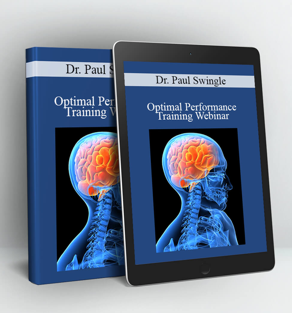 Optimal Performance Training Webinar - Dr. Paul Swingle