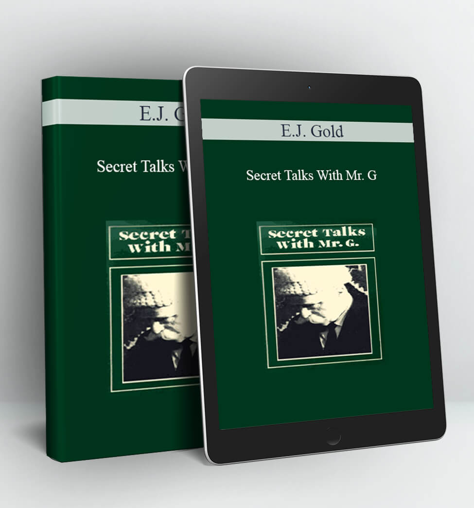 Secret Talks With Mr. G - E.J. Gold