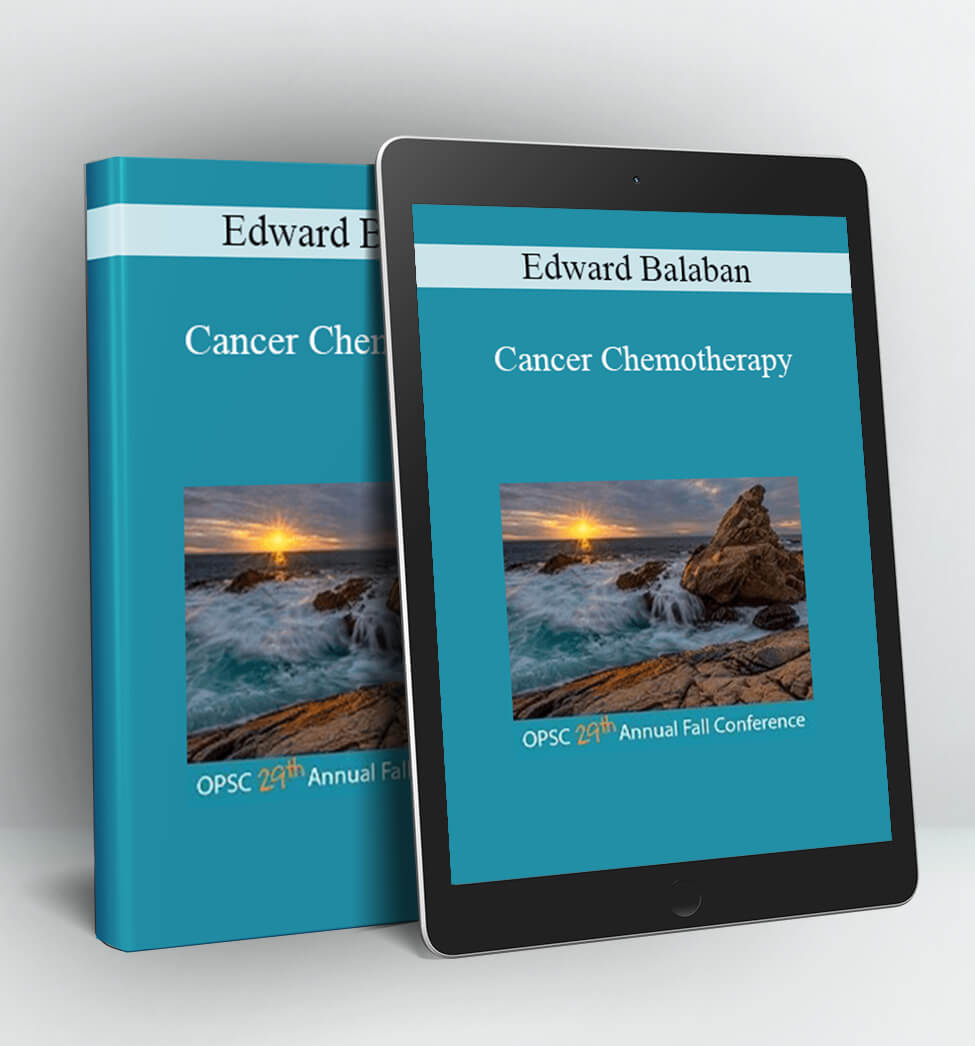 Cancer Chemotherapy - Edward Balaban