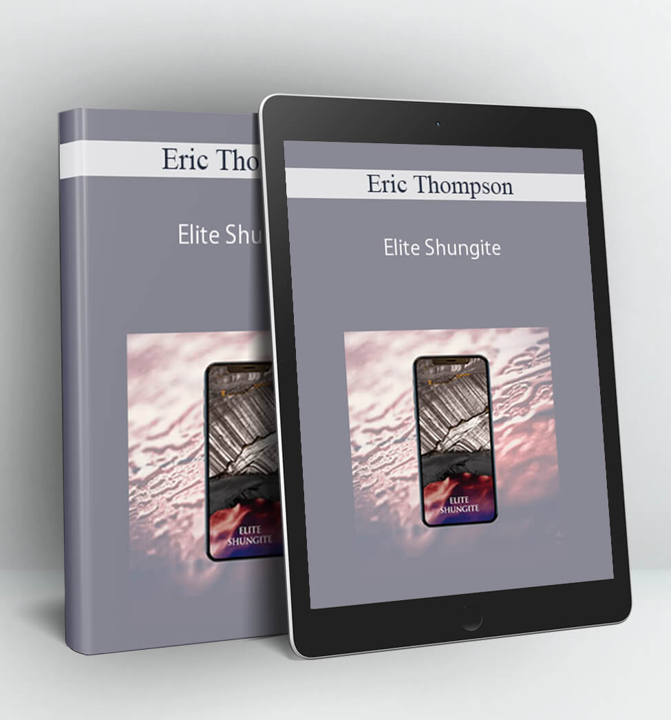 Elite Shungite - Eric Thompson