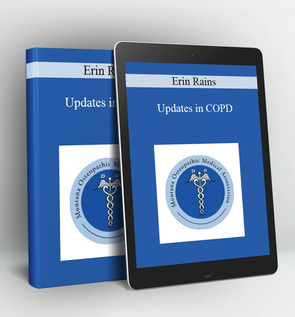 Updates in COPD - Erin Rains