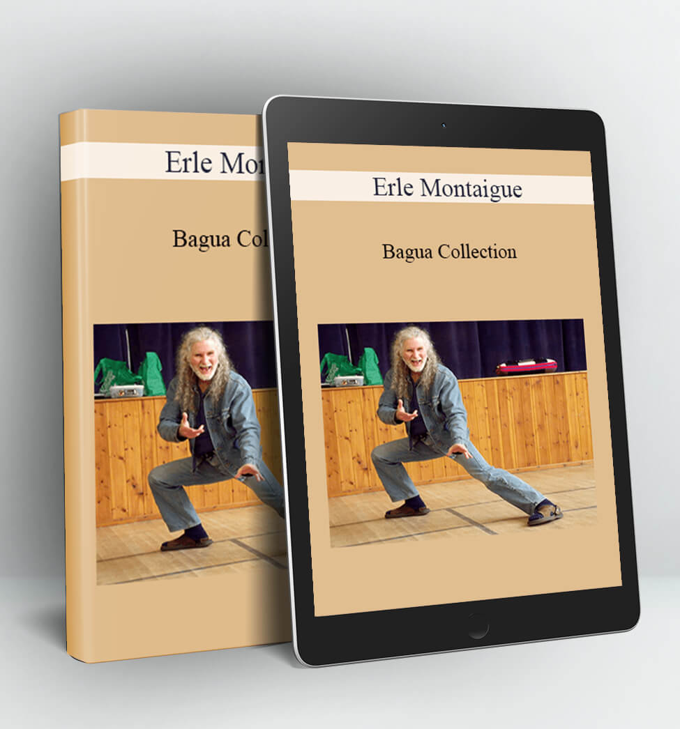 Bagua Collection - Erle Montaigue