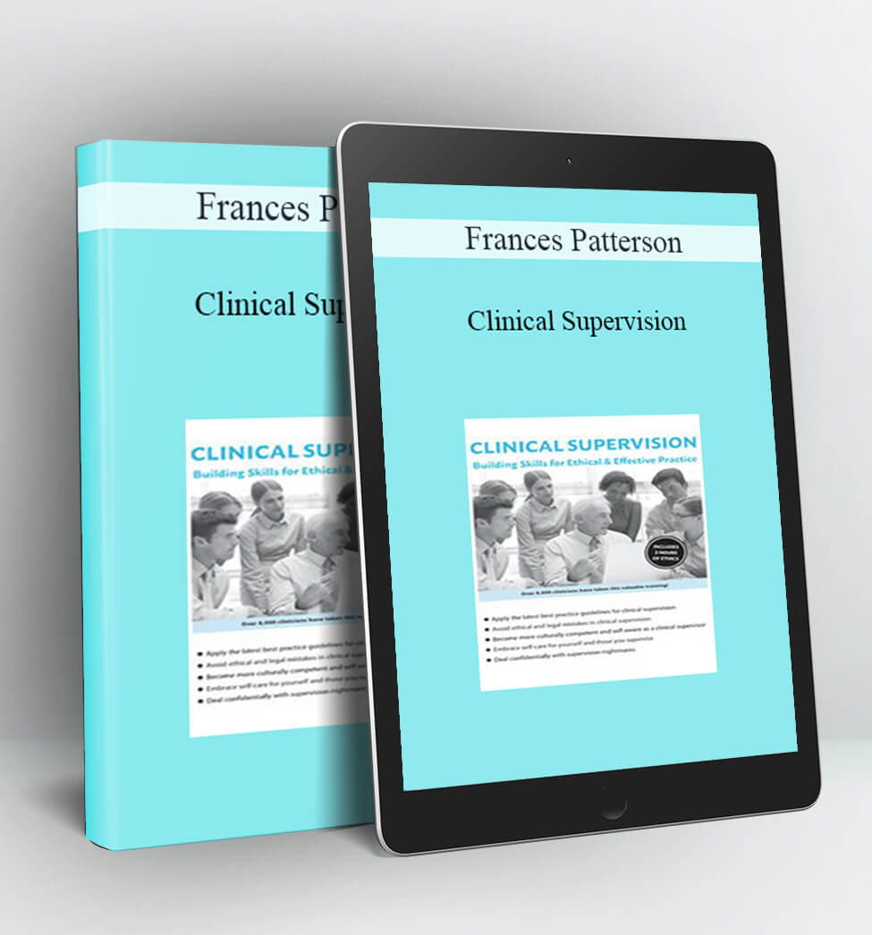 Clinical Supervision - Frances Patterson