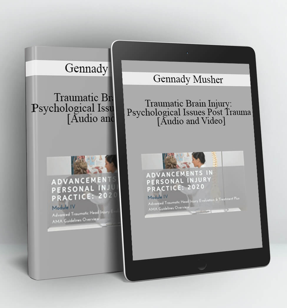 Traumatic Brain Injury - Gennady Musher