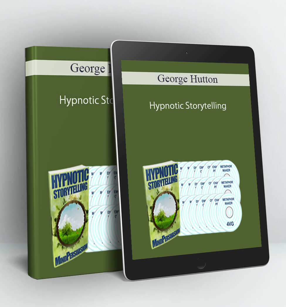 Hypnotic Storytelling - George Hutton