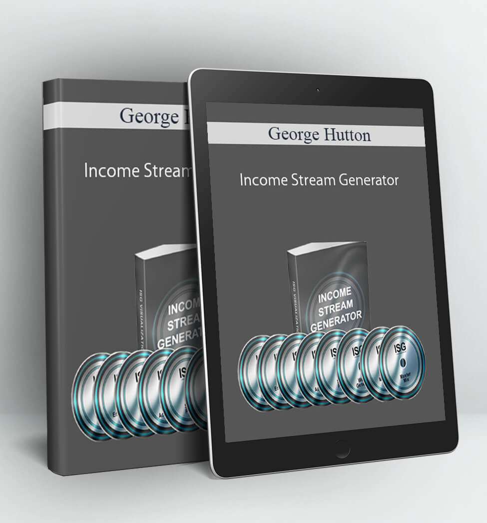 Income Stream Generator - George Hutton