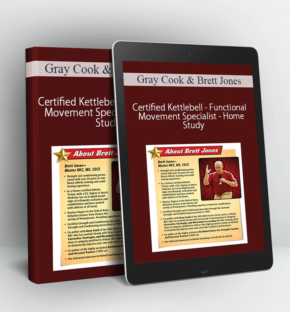 Certified Kettlebell - Functional Movement Specialist - Gray Cook & Brett Jones