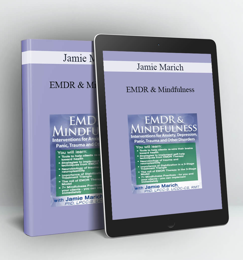 EMDR & Mindfulness - Jamie Marich