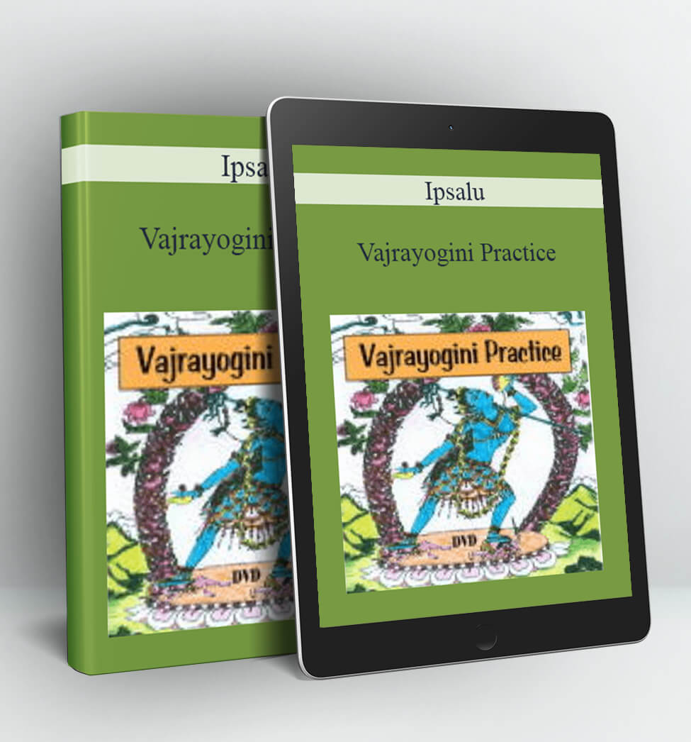 Vajrayogini Practice - Ipsalu