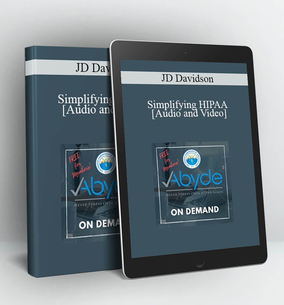 Simplifying HIPAA - JD Davidson