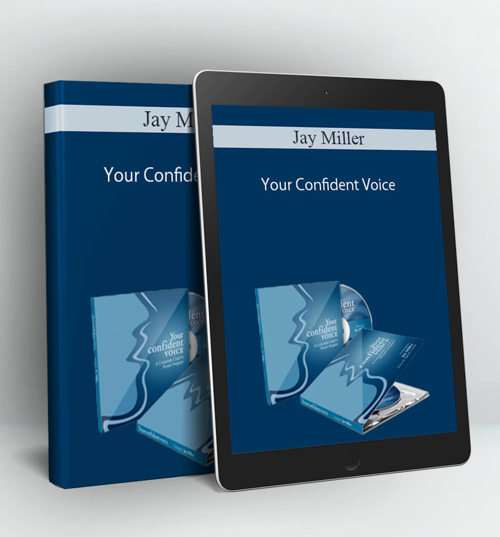 Your Confident Voice - Jay Miller