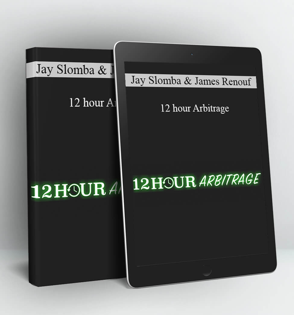 12 hour Arbitrage - Jay Slomba