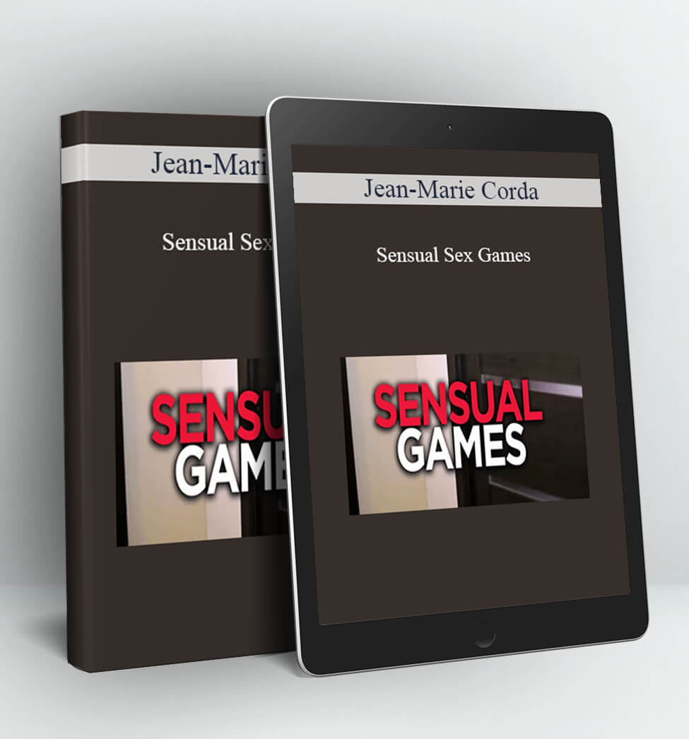 Sensual Sex Games - Jean-Marie Corda