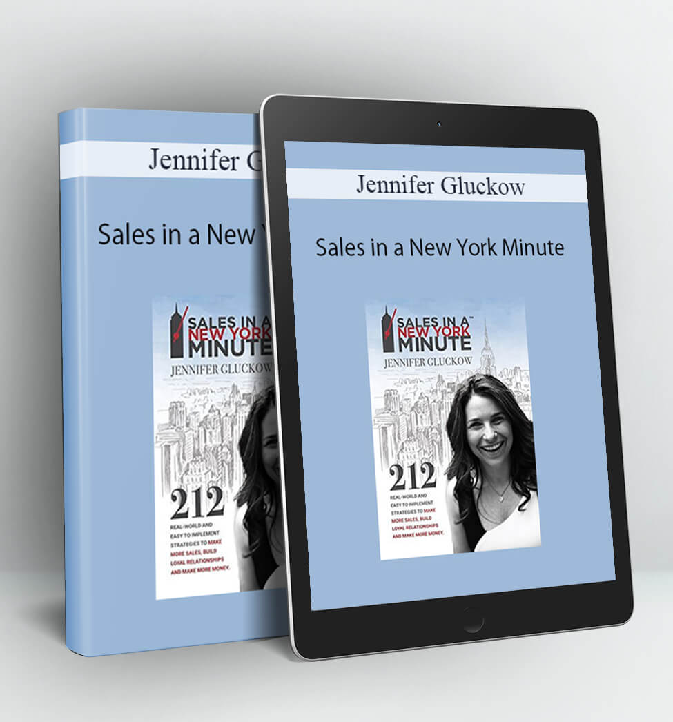 Sales in a New York Minute - Jennifer Gluckow