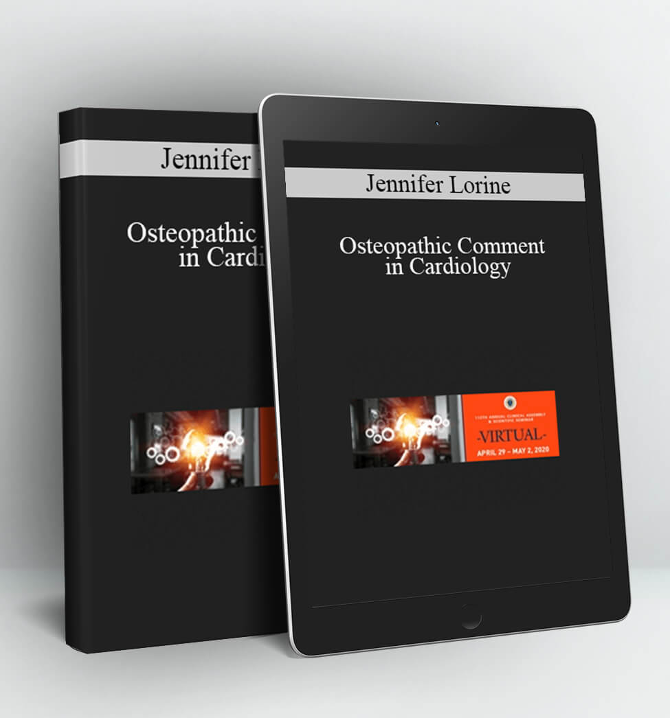 Osteopathic Comment in Cardiology - Jennifer Lorine