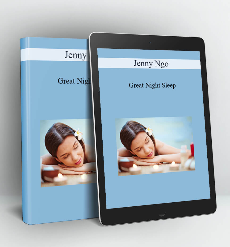 Great Night Sleep - Jenny Ngo